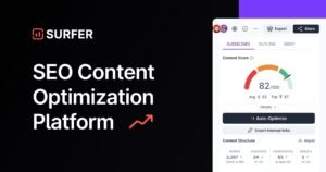 Surfer Content Editor with live optimization score, keyword suggestions and structure guidance.
