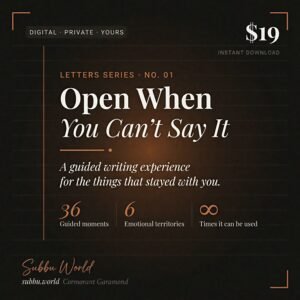 Open When You Can’t Say It – Guided emotional writing prompts for unspoken feelings
